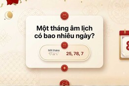 Một tháng âm lịch có bao nhiêu ngày? Giải mã bí ẩn lịch pháp Á Đông